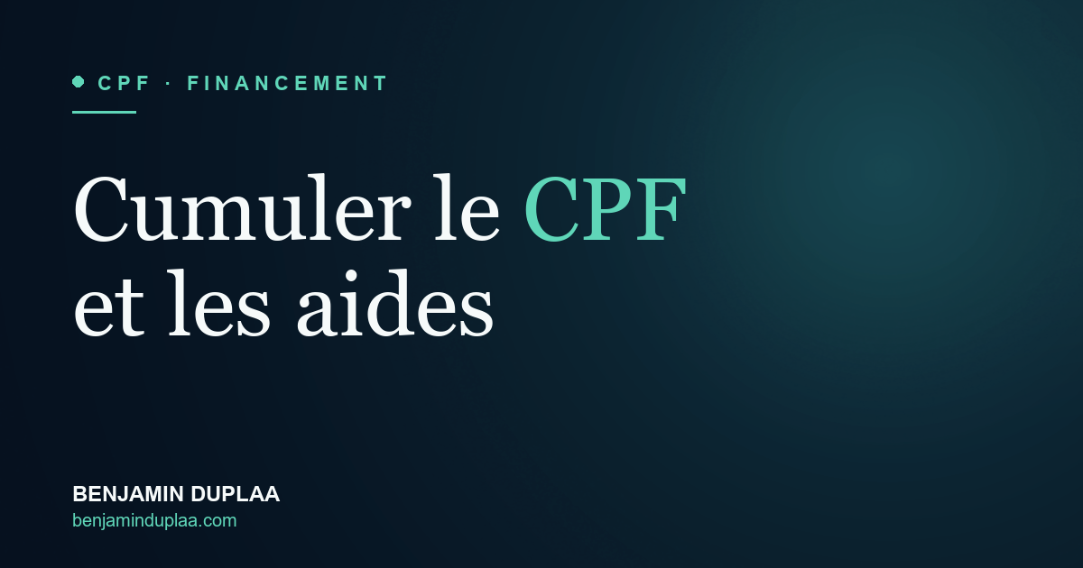 Cumuler CPF et autres aides