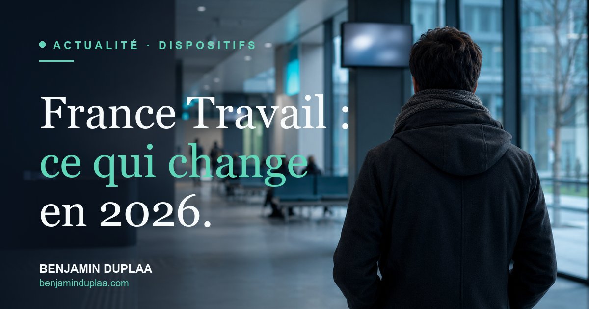 France Travail 2026 : ce qui change