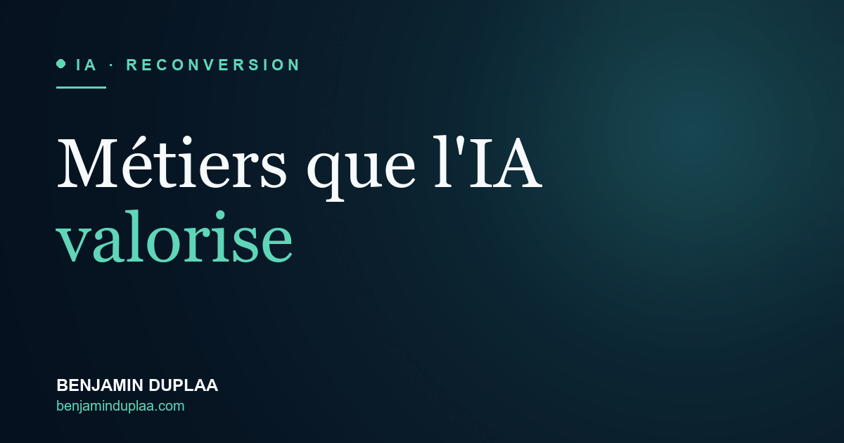 Métiers que l'IA valorise vraiment