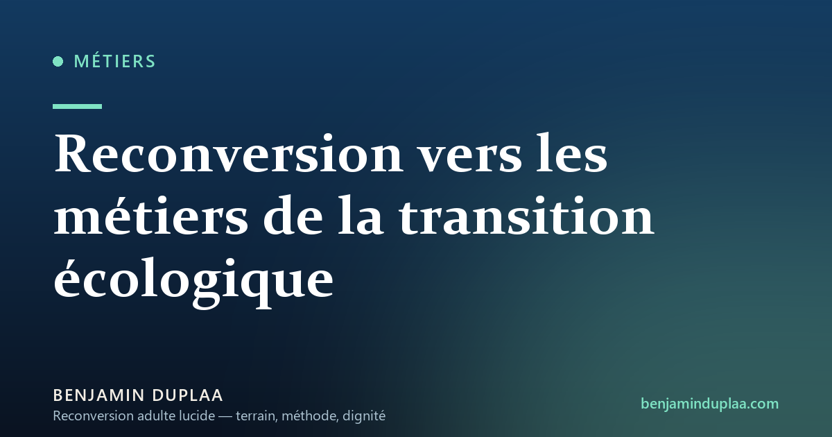 Reconversion vers les métiers de la transition écologique