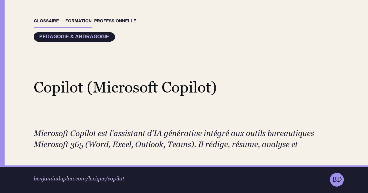 Carte du lexique : Copilot (Microsoft Copilot) — Pédagogie & andragogie, définition sourcée de la formation professionnelle.